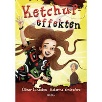 Ellinor Lundsten Ketchupeffekten (inbunden)