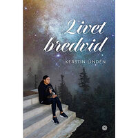 Kerstin Lindén Livet bredvid (inbunden)