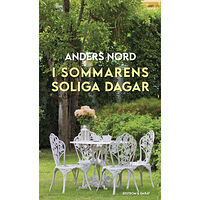 Anders Nord I sommarens soliga dagar (pocket)