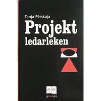 Tanja Perskaja Projektledarleken (häftad)