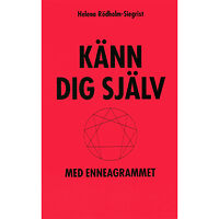 Helena Rödholm-Siegrist Känn dig själv med enneagrammet (häftad)