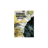 John Persson Tomma fotsteg (inbunden)