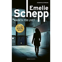 Emelie Schepp Märkta för livet (pocket)