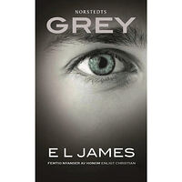 E L James Grey : femtio nyanser av honom enligt Christian (pocket)