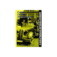 Reinhard Frank Cars of the wehrmacht - german vehicles in world war ii (inbunden, eng)
