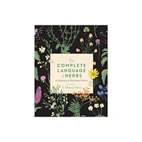 Wellfleet Press,U.S. Complete Language Of Herbs (häftad, eng)