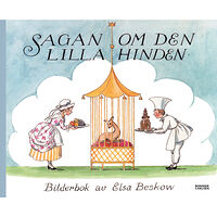 Elsa Beskow Sagan om den lilla hinden (inbunden)