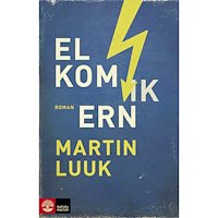 Martin Luuk Elkomikern (inbunden)