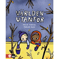 Natur & Kultur Allmänlitteratur Världen utanför (inbunden)
