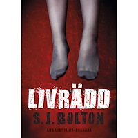 Sharon Bolton Livrädd (häftad)