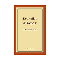 Dan Andersson Det kallas vidskepelse (häftad)