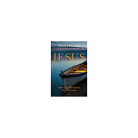 Max Lucado Jesus : den Gud som känner dig vid namn (inbunden)