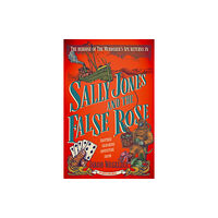 Jakob Wegelius Sally Jones and the False Rose (pocket, eng)