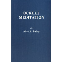 Alice Bailey Ockult meditation (2u) (häftad)