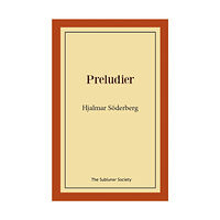 Hjalmar Söderberg Preludier (häftad)