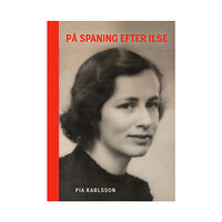 Pia Karlsson På spaning efter Ilse (bok, danskt band)