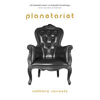 Nathalie Sarraute Planetariet (häftad)