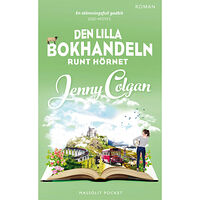 Jenny Colgan Den lilla bokhandeln runt hörnet (pocket)