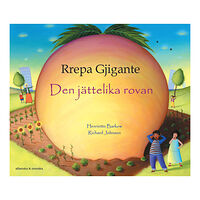 Henriette Barkow Den jättelika rovan (albanska och svenska) (häftad, alb)