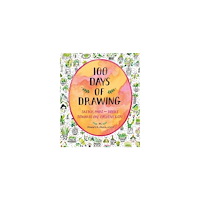 Jennifer Lewis 100 Days of Drawing (Guided Sketchbook): Sketch, Paint, and Doodle Towards (häftad, eng)