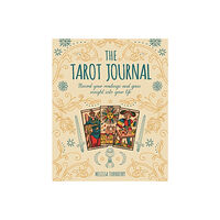 Melissa Turnberry Tarot Journal: Record Your Readings and Gain Insight Into Your Lif (häftad, eng)