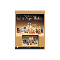 Schiffer Publishing All-American Salt And Pepper Shakers (häftad, eng)