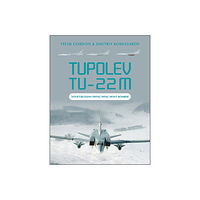 Schiffer Publishing Tupolev Tu-22m : Soviet/Russian Swing-Wing Heavy Bomber (inbunden, eng)