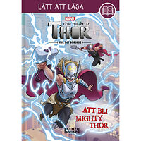 Egmont Story House Marvel Thor. Att bli Mighty Thor (bok, kartonnage)