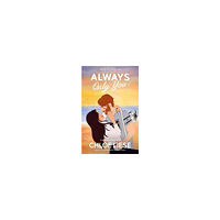 Chloe Liese Always Only You (pocket, eng)