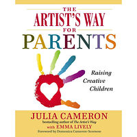 Julia Cameron The Artist's Way for Parents (häftad, eng)