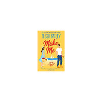 Tessa Bailey Make Me (pocket, eng)