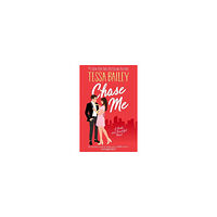 Tessa Bailey Chase Me (pocket, eng)