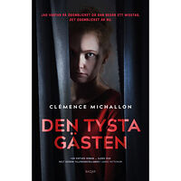 Clémence Michallon Den tysta gästen (inbunden)