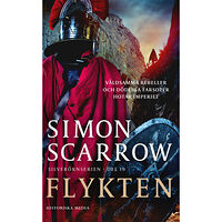 Simon Scarrow Flykten (pocket)