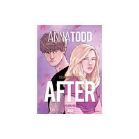 Anna Todd AFTER: The Graphic Novel (Volume Two) (häftad, eng)