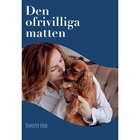 Jennifer Hood Den ofrivilliga matten (häftad)