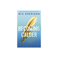 Mia Sheridan Becoming Calder (pocket, eng)