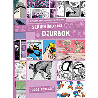 Daniel och Nathalie Tjernberg Serienördens djurbok (bok, storpocket)