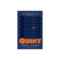 Robert Lautner Quint (häftad, eng)