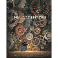 Lilla Piratförlaget Mullvadsstaden (inbunden)