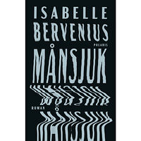 Isabelle Bervenius Månsjuk (inbunden)