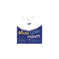 Karin Erlandsson Juno tänder månen (bok, kartonnage)