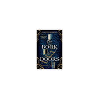 Gareth Brown The Book of Doors (häftad, eng)