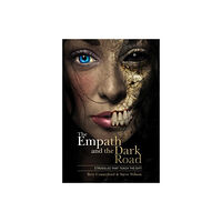 Bety Comerford The Empath and the Dark Road (inbunden, eng)