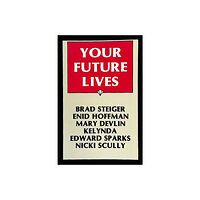 Enid Hoffman Your future lives (häftad, eng)