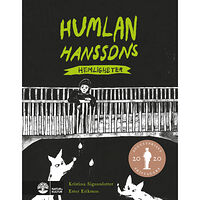 Kristina Sigunsdotter Humlan Hanssons hemligheter (inbunden)