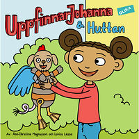 Olika Förlag UppfinnarJohanna & Huttan (inbunden)