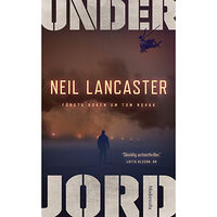 Neil Lancaster Under jord (pocket)