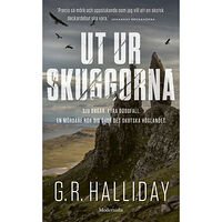 G. R. Halliday Ut ur skuggorna (pocket)