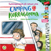 Marin Salto Romani chib: Camping & kurragömma på arli, kale, kelderas, lovari och resanderomanieter) (inbunden, rom)